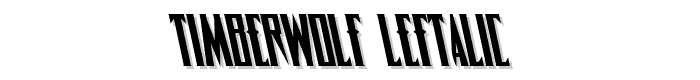 Timberwolf Leftalic font